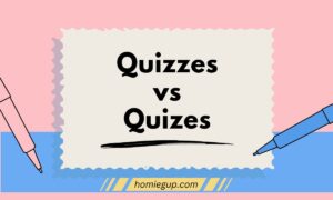 Quizzes vs Quizes